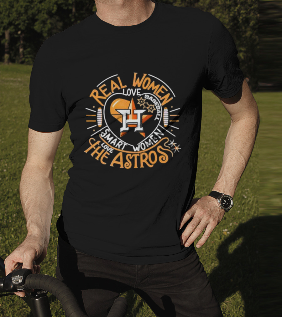 Real Women Love Baseball Smart Women Love The Houston Astros Balloon Heart T-Shirt