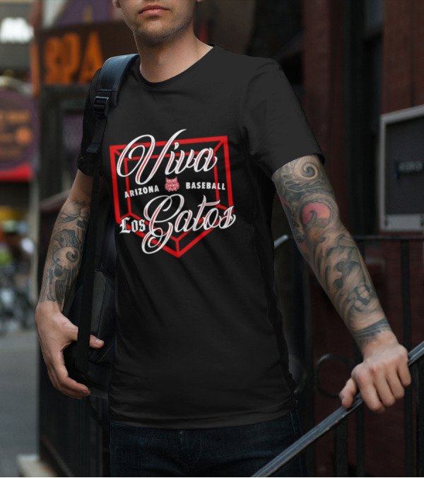 Viva Los Gatos Arizona Baseball T-Shirt