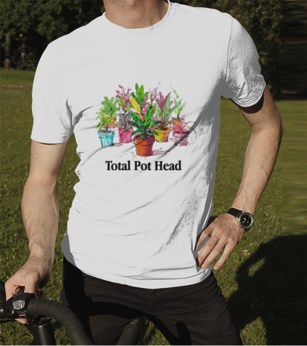 Total Pot Head Colorful Potted Plants T-Shirt