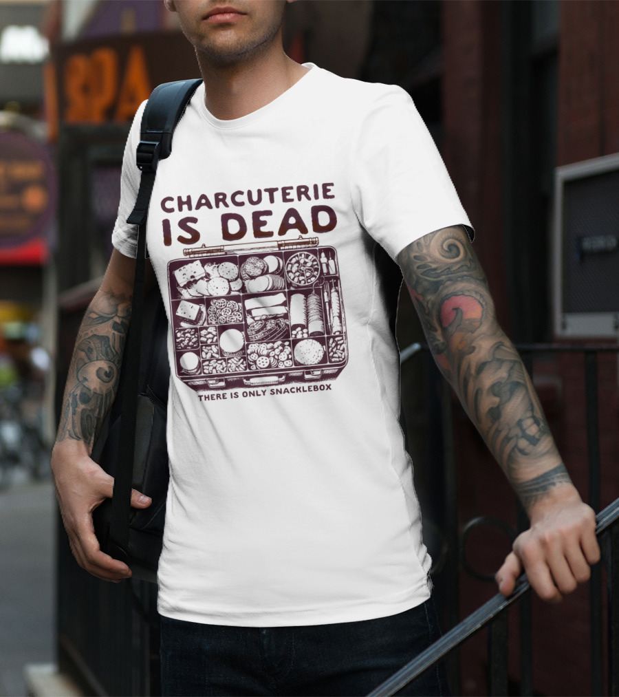 Charcuterie Is Dead There Is Only Snacklebox Meal Arrangement T-Shirt