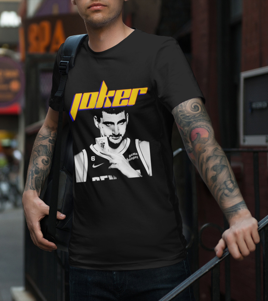 Nikola Jokic Joker Card Game Changer 6 Denver Basketball T-Shirt