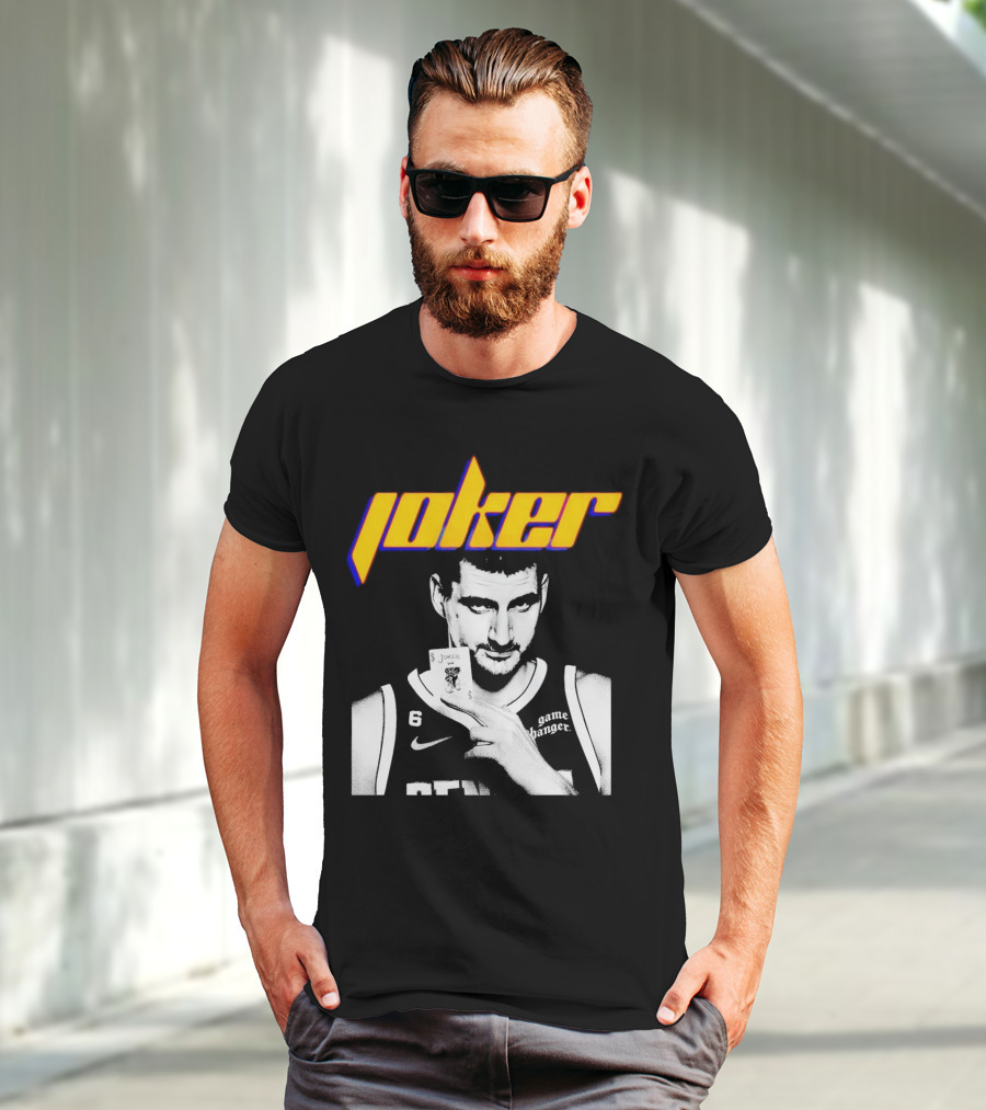Nikola Jokic Joker Card Game Changer 6 Denver Basketball T-Shirt