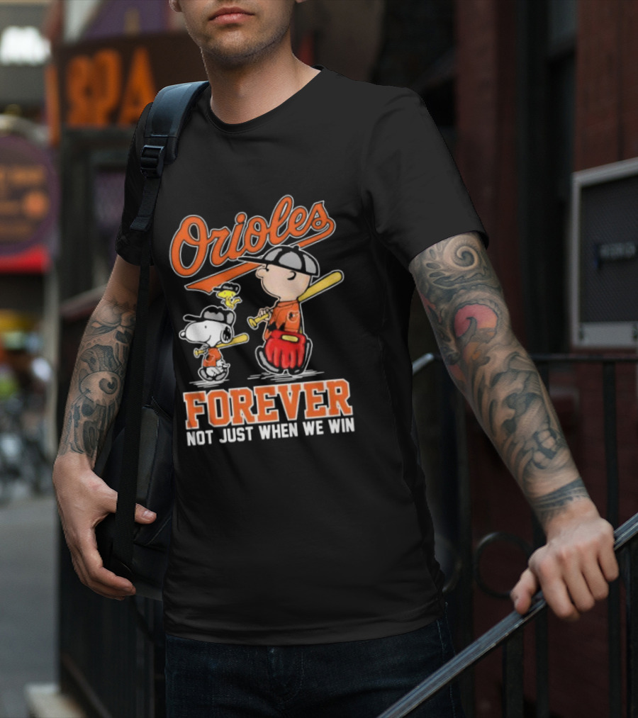 Orioles Forever Not Just When We Win Charlie Brown Snoopy Woodstock Walking T-Shirt