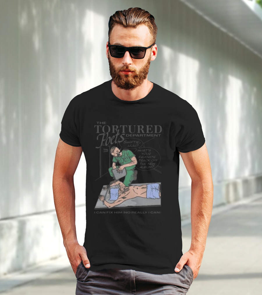 The Tortured Poets Department I Can Fix Him Really Swiftie Huh What's Your Favorite New Album Track T-Shirt
