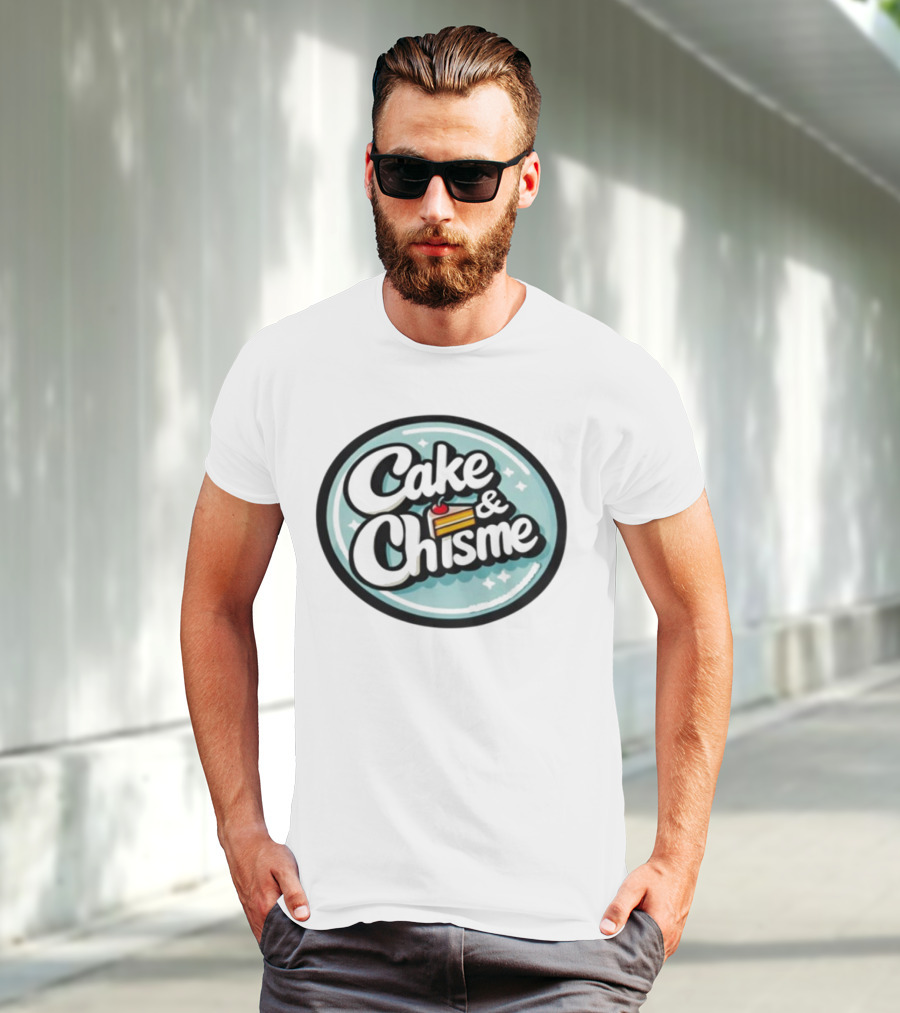 Cake And Chisme Felipes Creations Casual Conversation And Dessert T-Shirt