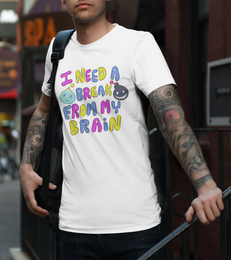 I Need A Break From My Brain With Playful Cartoon Characters T-Shirt