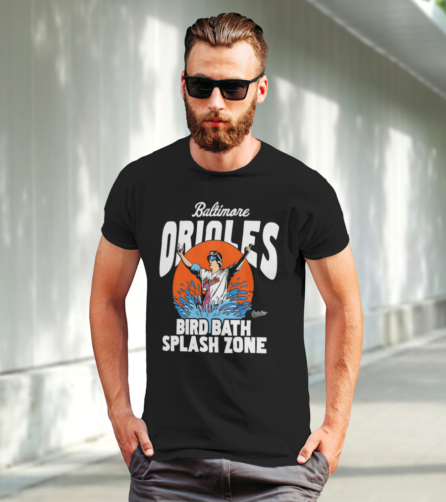 Baltimore Orioles Bird Bath Splash Zone Baseball T-Shirt