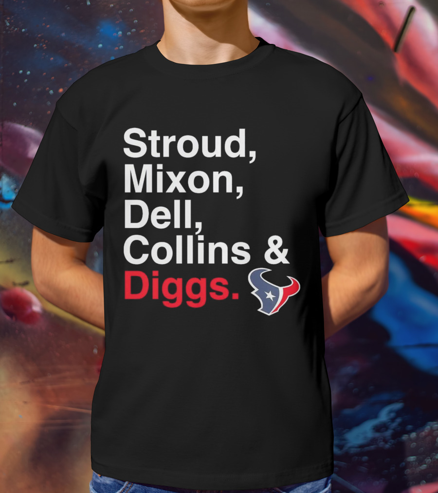 Houston Texans Stroud Mixon Dell Collins Diggs T-Shirt