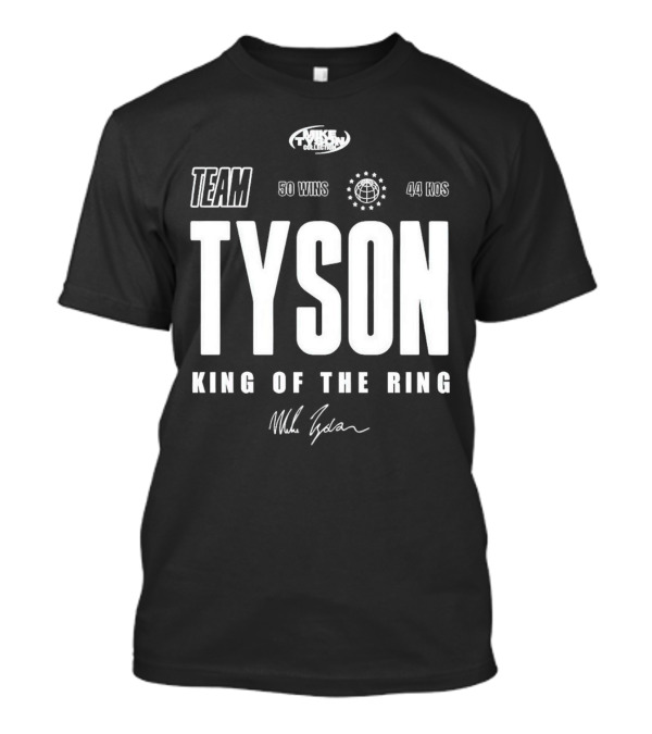 Mike Tyson Collection Team Tyson 50 Wins 44 KOs King Of The Ring T-Shirt