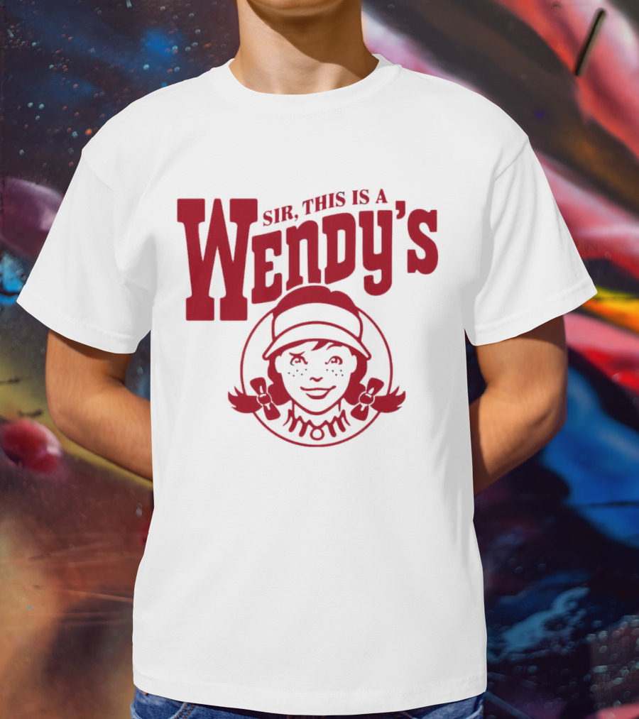 Sir This Is A Wendy’s Logo With Iconic Branding T-Shirt