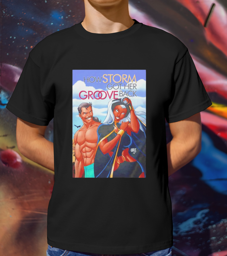 How Storm Got Her Groove Back Comic Style Cover T-Shirt