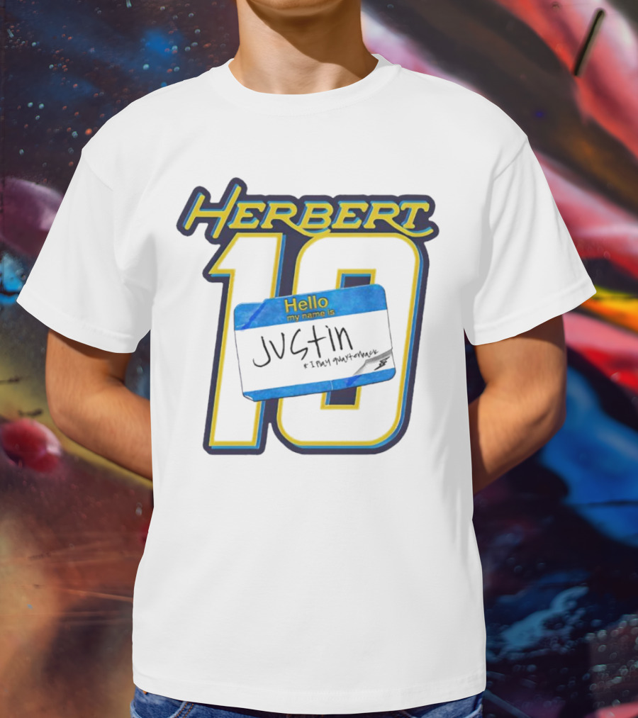 Herbert 10 Hello My Name Is Justin I Play Quarterback T-Shirt