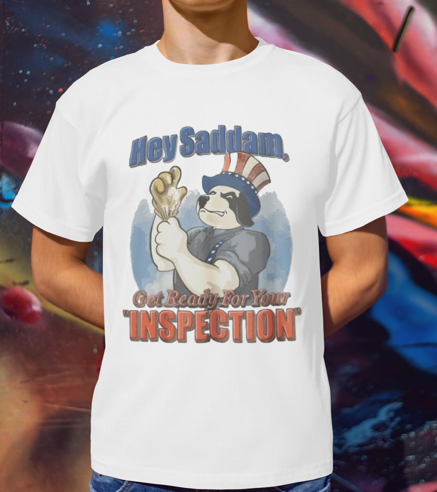 Hey Saddam Get Ready For Your Inspection Uncle Sam Dog Boxer Glove T-Shirt