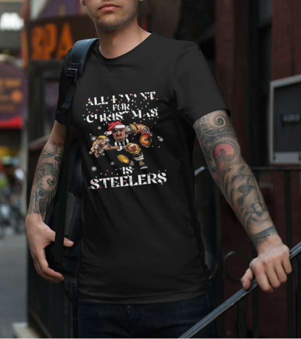 All I Want For Christmas Is Steelers Football Santa Player T-Shirt