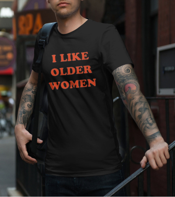Bailey Zimmerman I Like Older Women T-Shirt