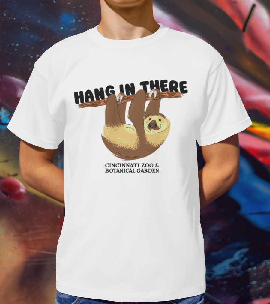 Hang In There Cincinnati Zoo And Botanical Garden Sloth T-Shirt