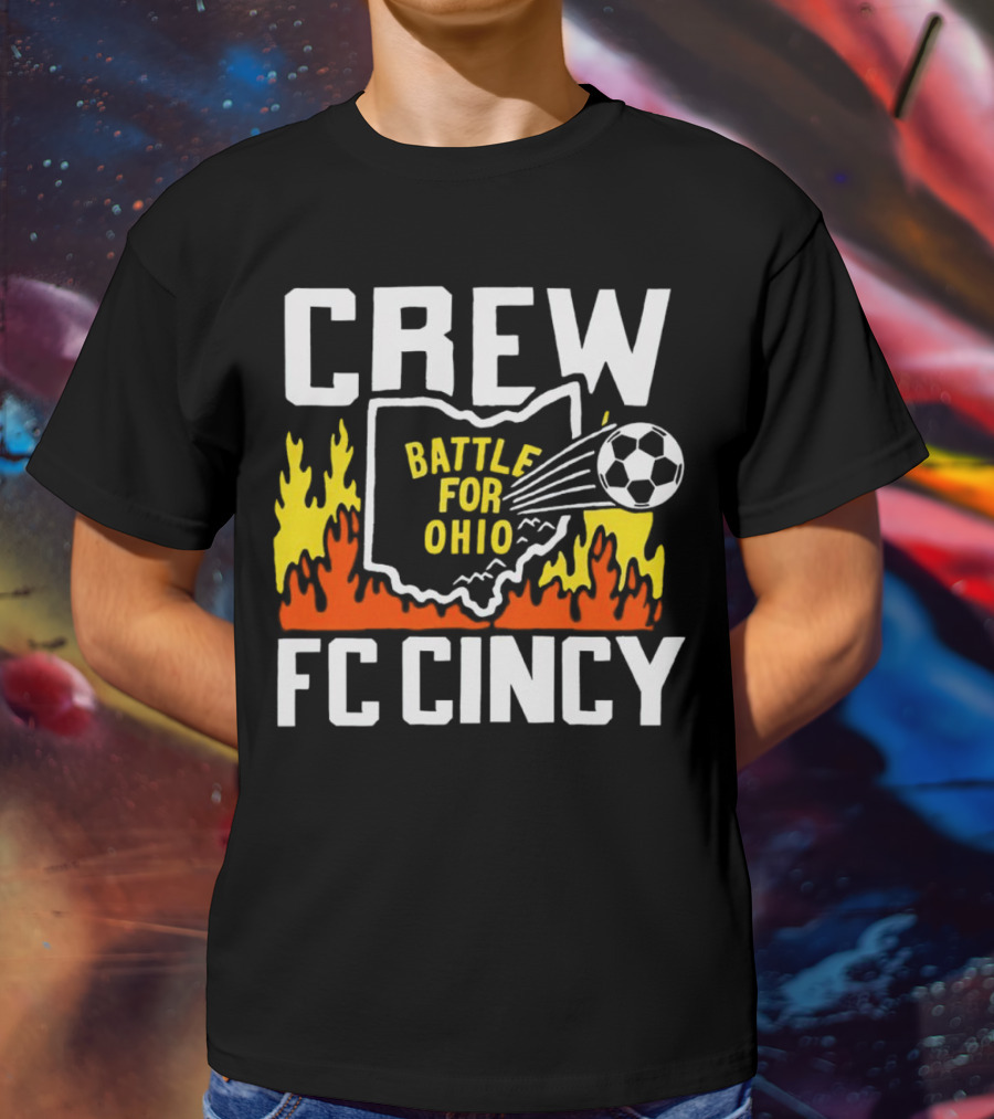 CREW Battle For Ohio FC Cincy Soccer Rivalry Flame Soccer Ball T-Shirt