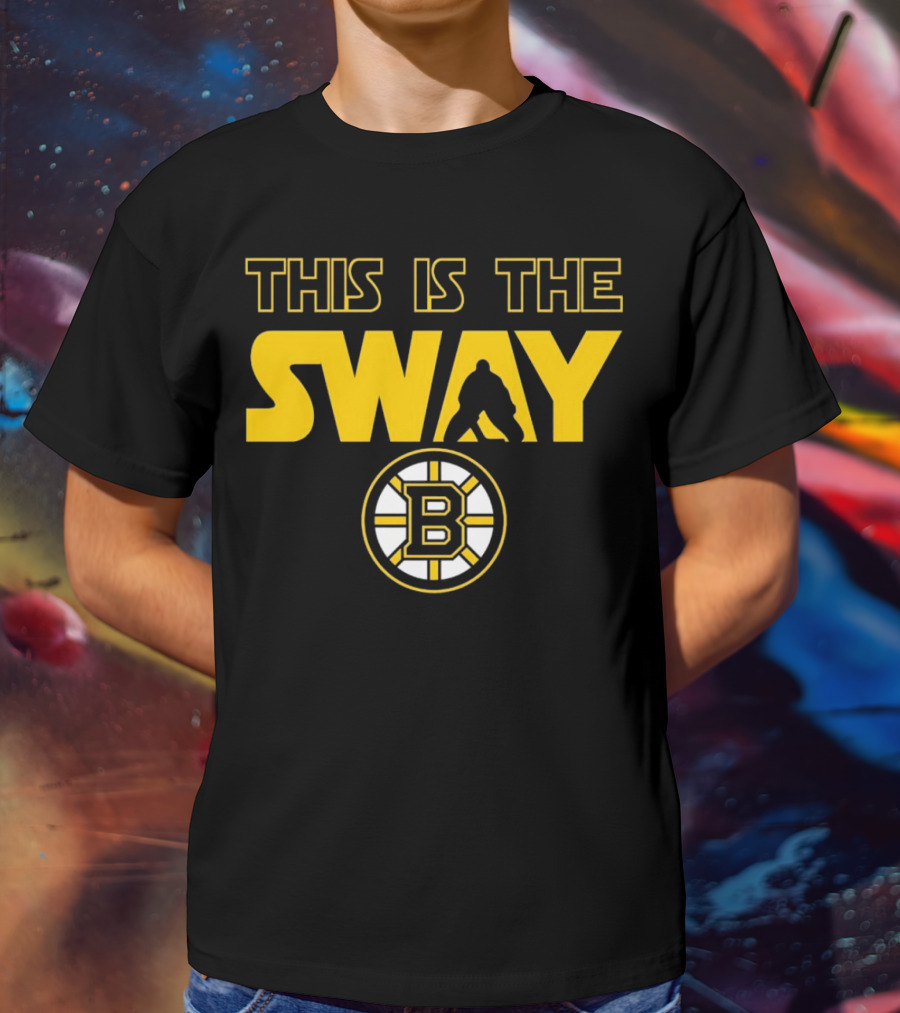 Boston Bruins This Is The Sway Bruins T-Shirt