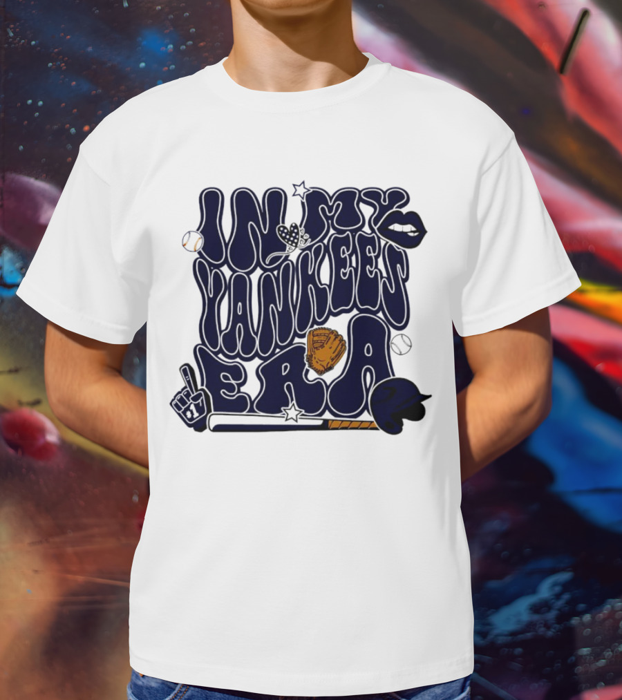 In My Yankees Era Baseball Bat MLB Baseball Lips Glove Yankees Era T-Shirt