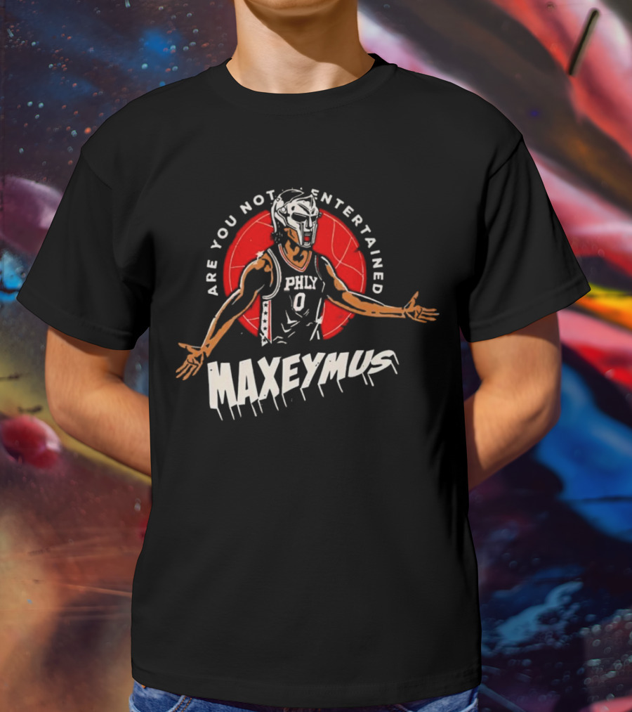 Maxeymus Are You Not Entertained Phly Basketball Gladiator T-Shirt