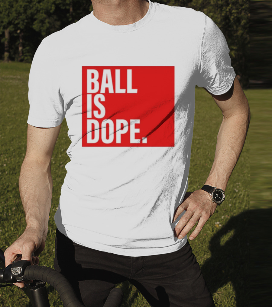Arielle Ari Chambers Ball Is Dope Text Red And Black T-Shirt