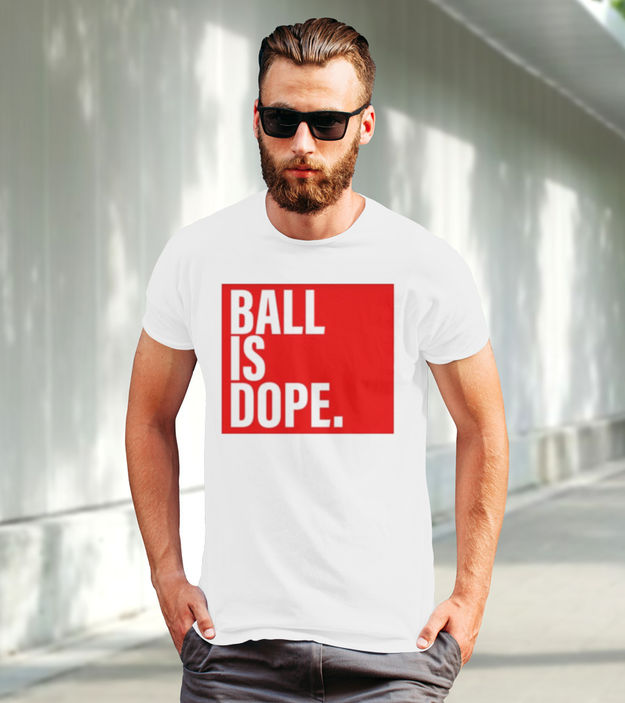 Arielle Ari Chambers Ball Is Dope Text Red And Black T-Shirt