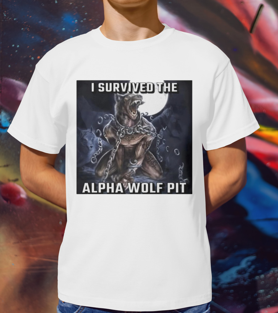 Survived The Alpha Wolf Pit Under Full Moon Chains T-Shirt