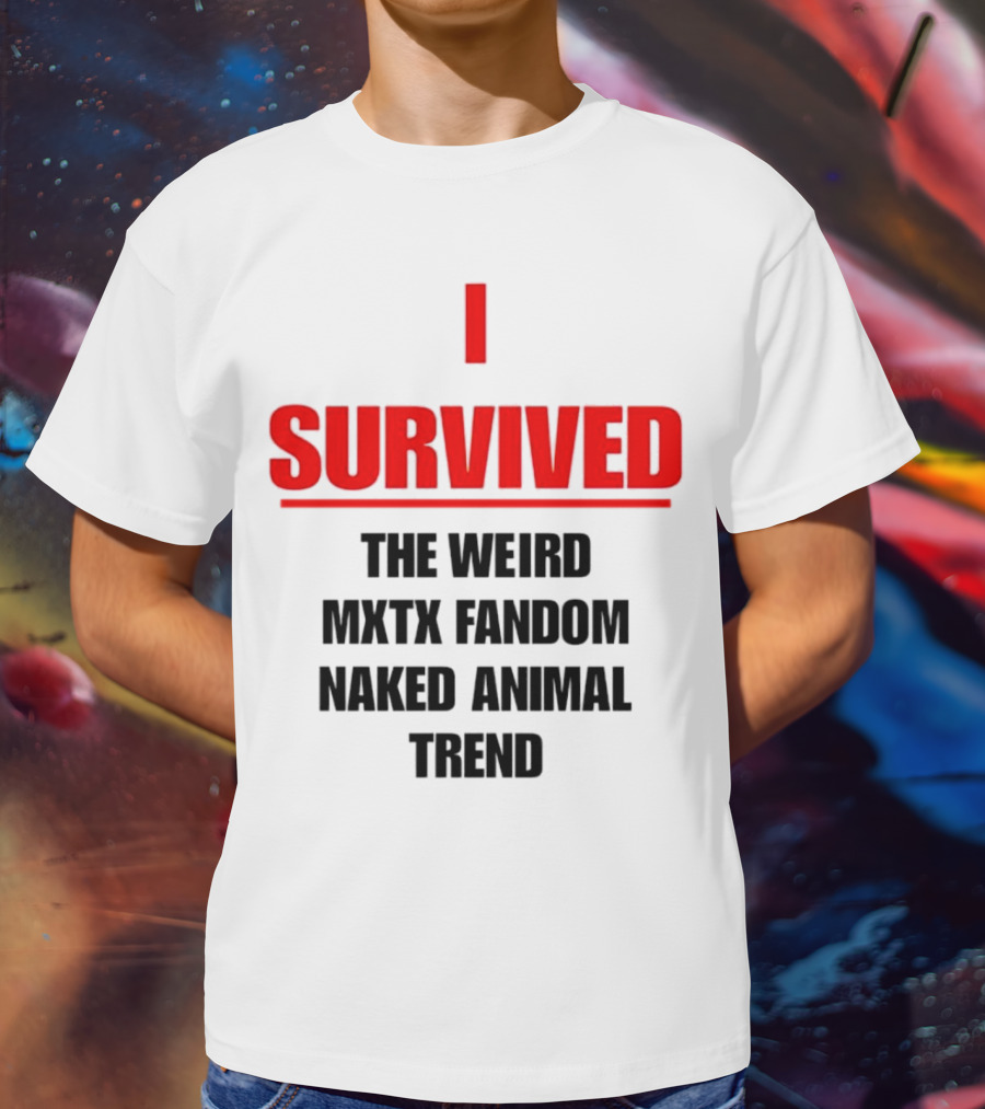Surviving The Weird Naked Animal Trend In MXTX Fandom T-Shirt