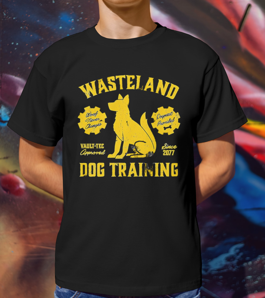 Wasteland Dog Training Woof Never Changes Dogmeat Provided Vault-Tec Approved Since 2077 T-Shirt