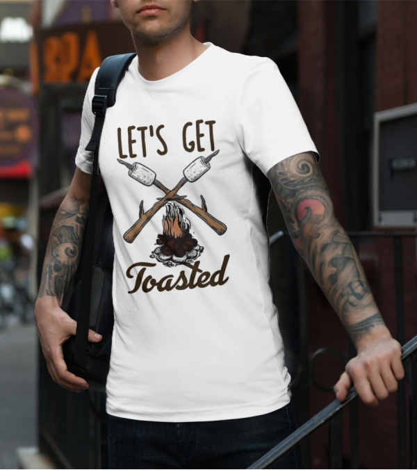 LET'S GET TOASTED Campfire S'mores Roasting T-Shirt