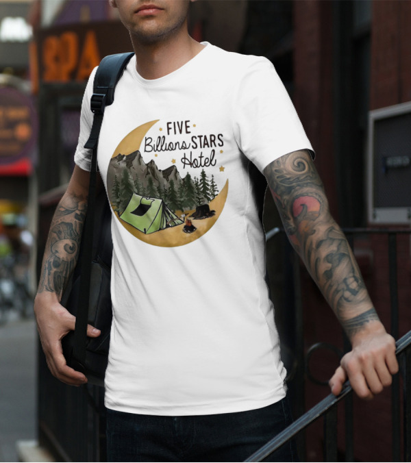 Five Billions Stars Hotel Camping Adventure Under Moonlit Forest T-Shirt