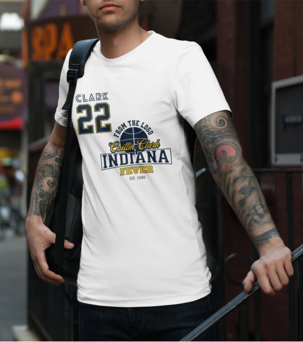 Clark 22 From The Logo Caitlin Clark Indiana Fever Est. 1999 Basketball T-Shirt