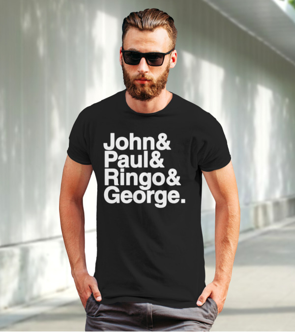 John And Paul And Ringo And George T-Shirt