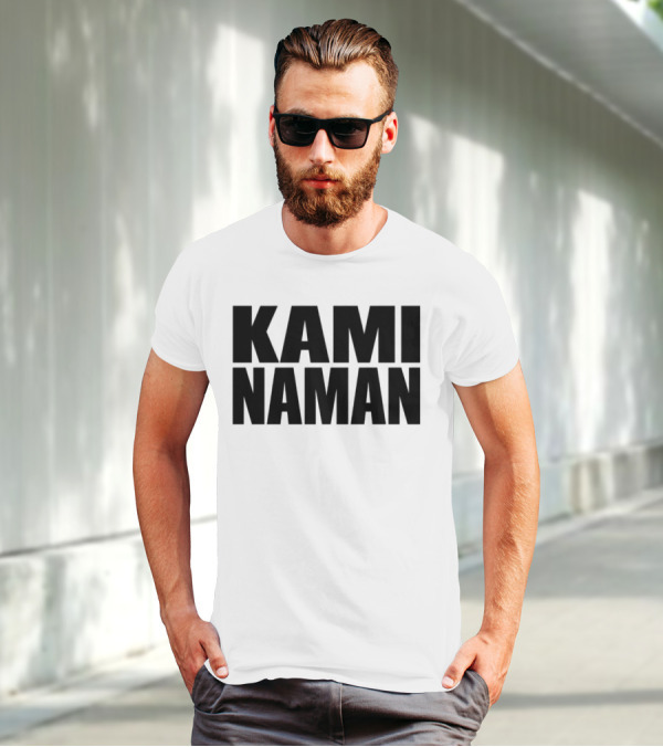 KAMI NAMAN T-Shirt