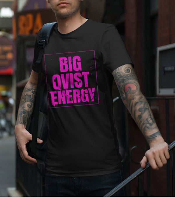 Big Qvist Energy Vibrant Bold Pink Block Letters T-Shirt