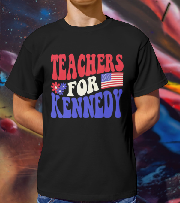 Teachers For Kennedy American Flag T-Shirt