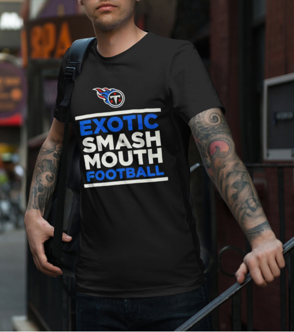 Tennessee Titans Exotic Smash Mouth Football T-Shirt