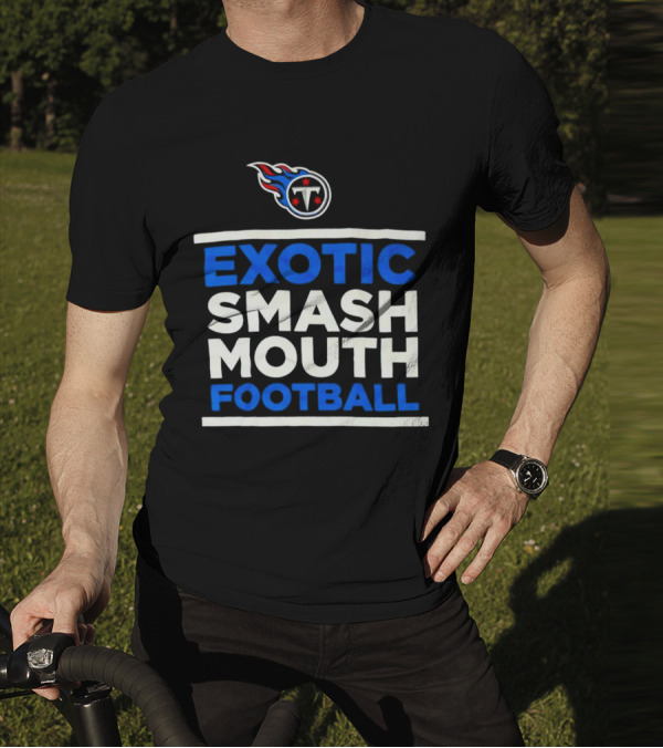 Tennessee Titans Exotic Smash Mouth Football T-Shirt
