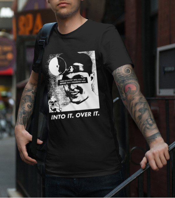 This Country Will Kill Us Before This Cigarette Will Into It Over It Doctor T-Shirt