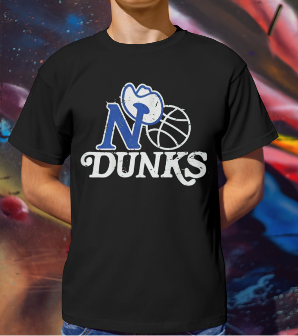 Dallas Mavericks No Dunks Cowboy Basketball T-Shirt