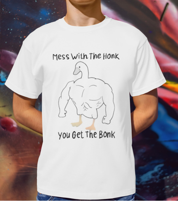 Mess With The Honk You Get The Bonk Buff Duck T-Shirt