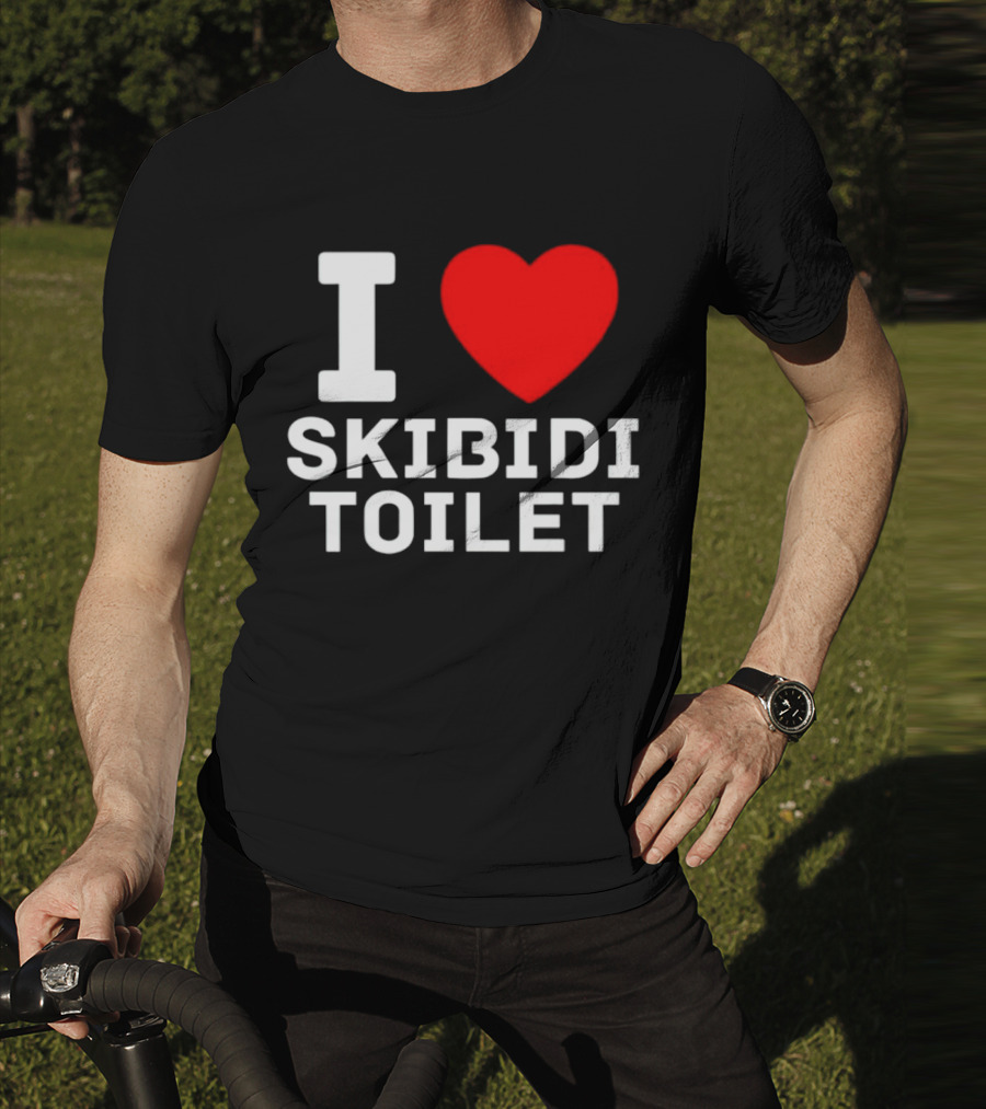I Love Skibidi Toilet T-Shirt