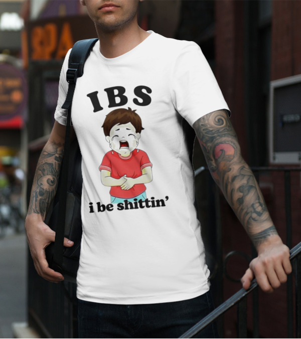 IBS I Be Shittin’ Kid Holding Stomach T-Shirt