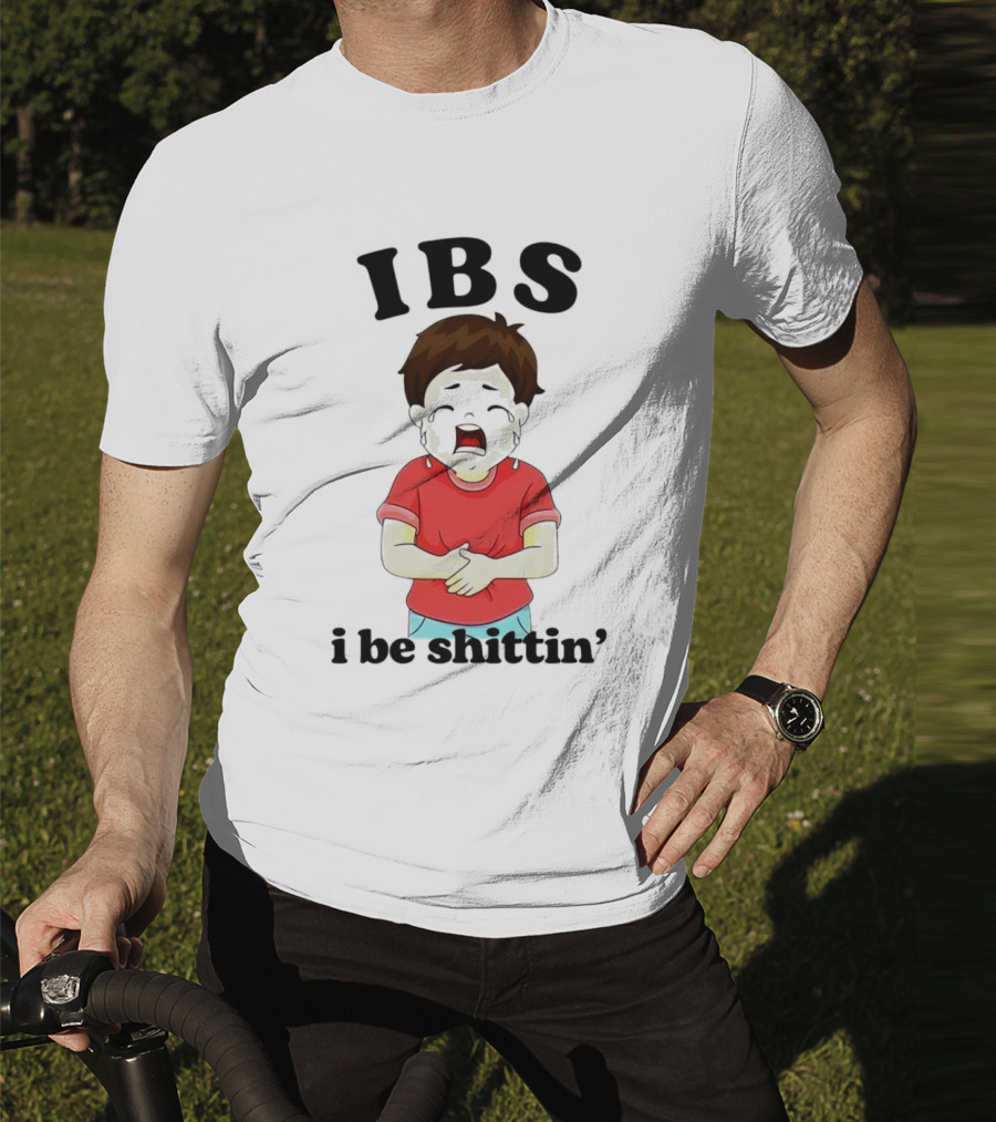 IBS I Be Shittin’ Kid Holding Stomach T-Shirt