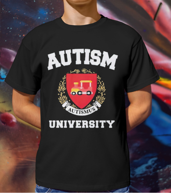 Autismus University Autism Joke Shield With Toy Car Crest T-Shirt
