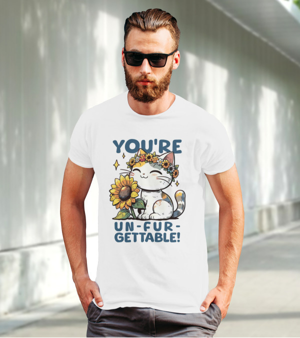 YOU'RE UN-FUR-GETTABLE Sunflower Cat With Flower Crown T-Shirt