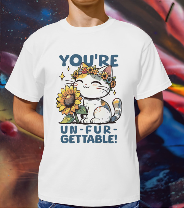 YOU'RE UN-FUR-GETTABLE Sunflower Cat With Flower Crown T-Shirt