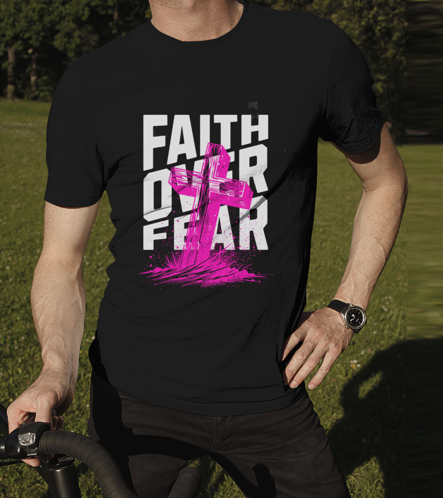 Faith Over Fear Pink Cross T-Shirt