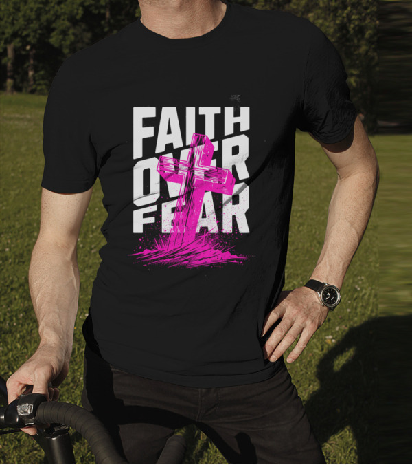 Faith Over Fear Pink Cross T-Shirt