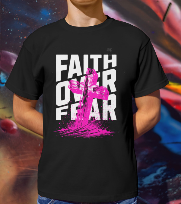 Faith Over Fear Pink Cross T-Shirt
